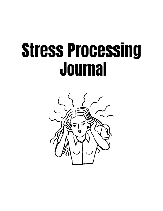 Stress Processing Journal