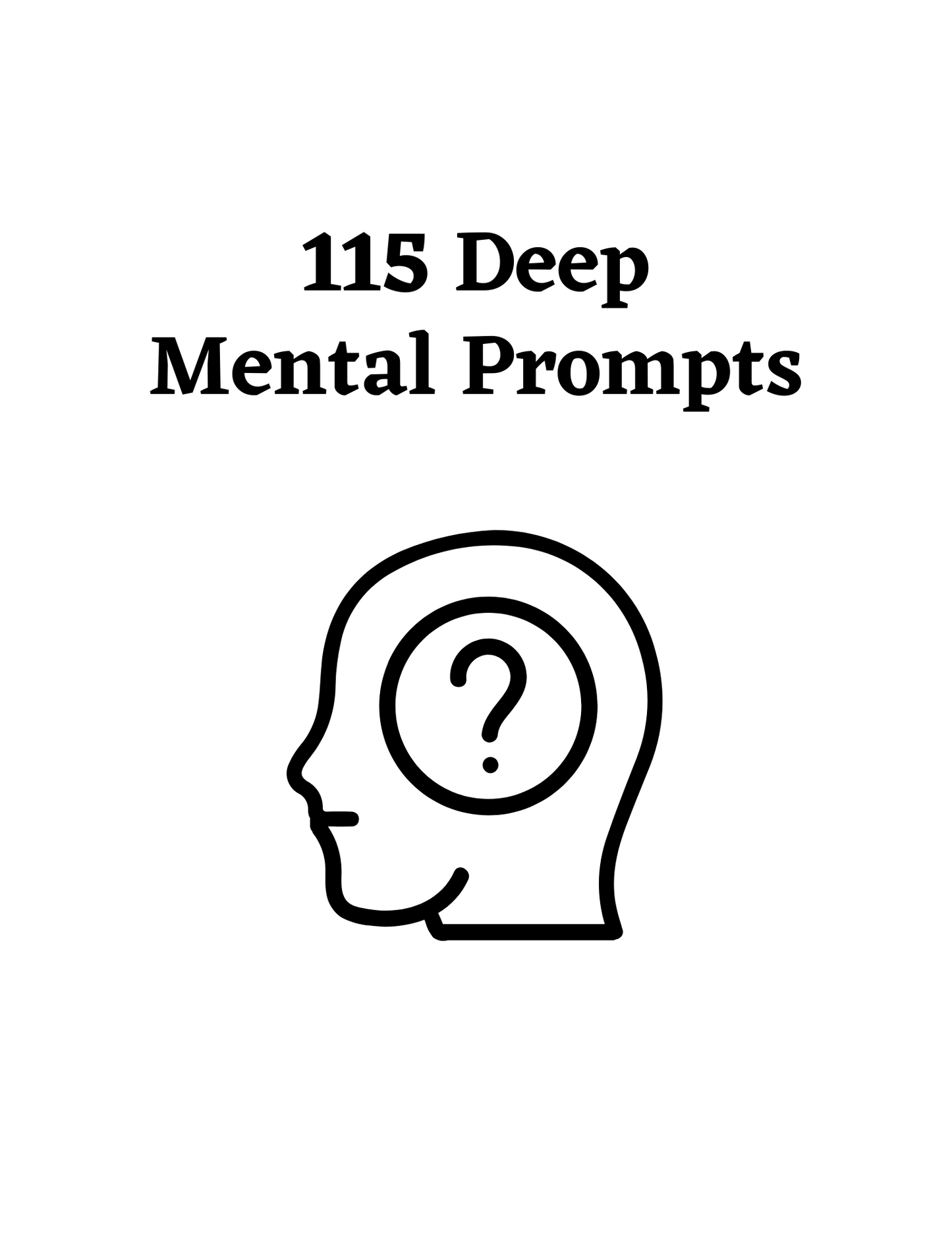 115 Deep Mental Prompts
