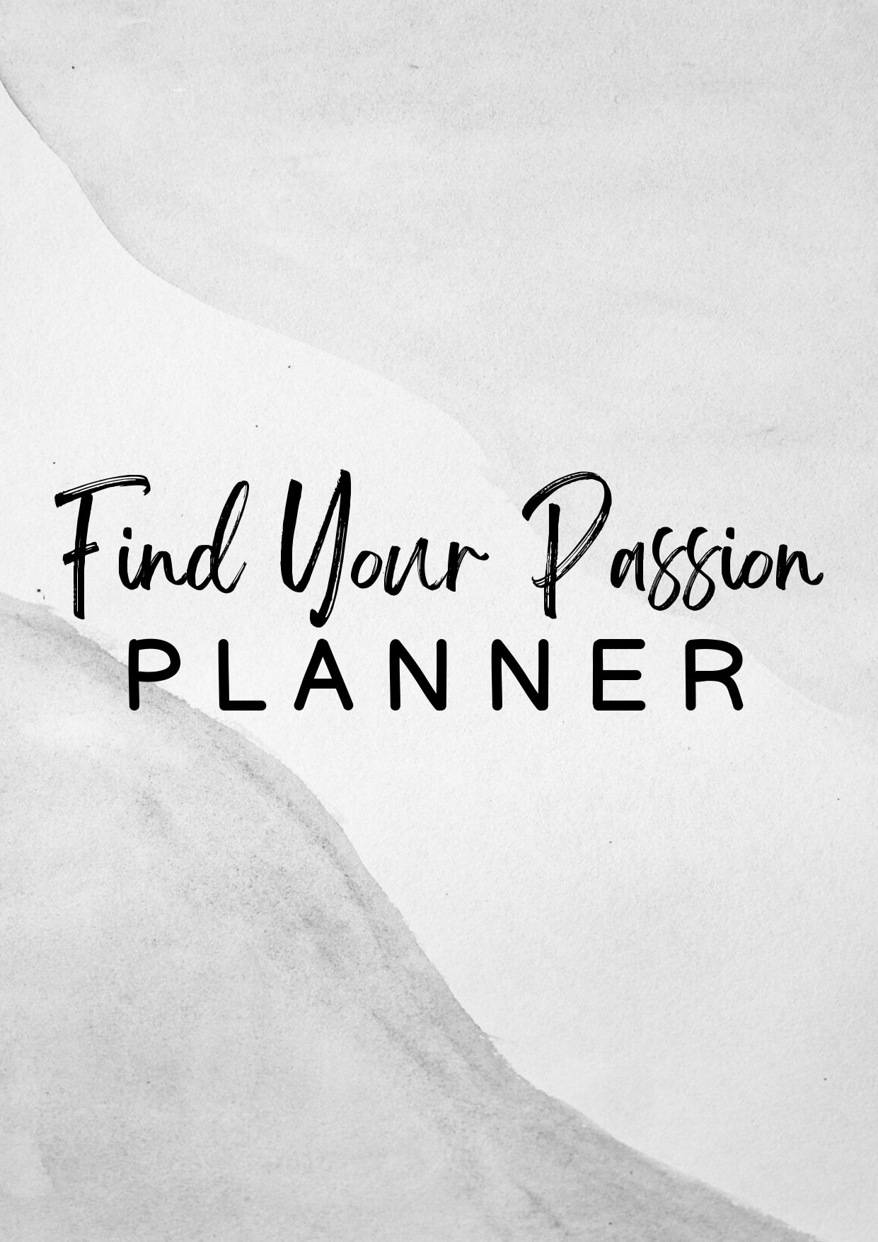Find Your Passion Planner